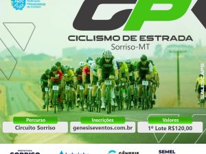 5º GP CICLISMO DE ESTRADA SORRISO-MT
